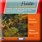 FLUTE A' LA PARISIENNE : Virtuoso french pieces for flute and piano